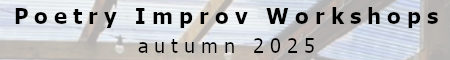 Poetry improv workshops